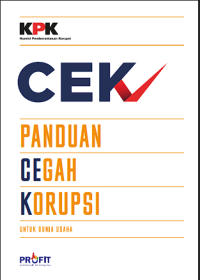 Image of Panduan Cegah Korupsi untuk Dunia Usaha